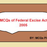 MCQs of Federal Excise Act, 2005