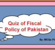 Quiz of Fiscal Policy of Pakistan