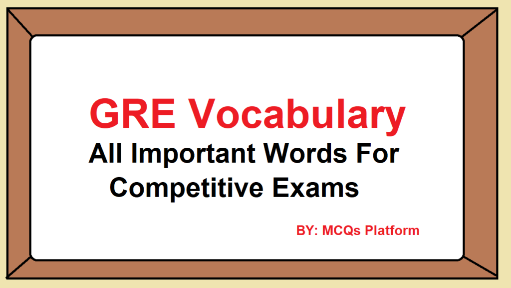 GRE Vocabulary