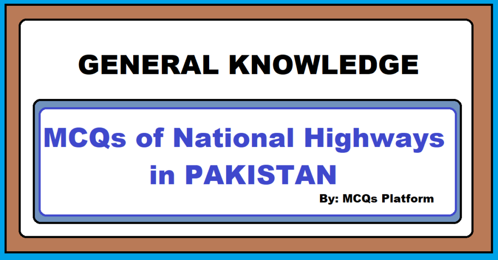 National Highways in Pakistan