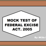 Mock Test of Federal Excise Act