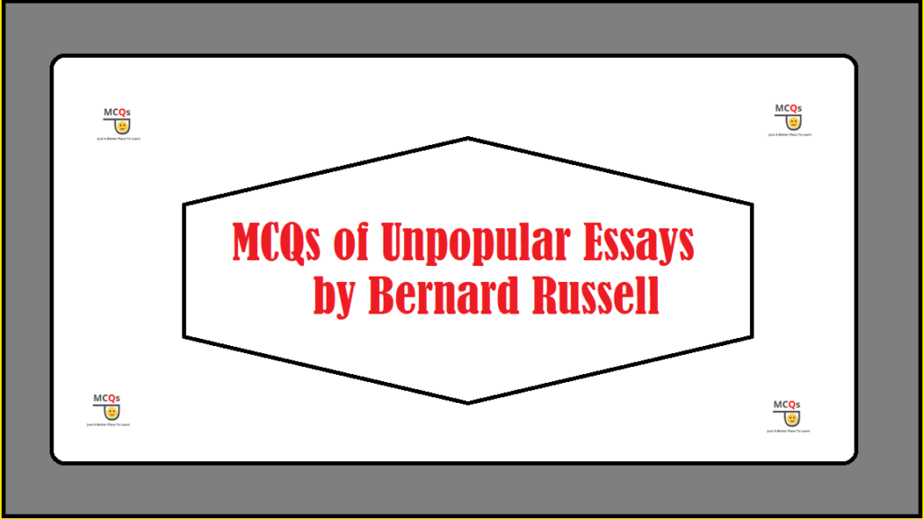 Unpopular Essays by Bernard Russell