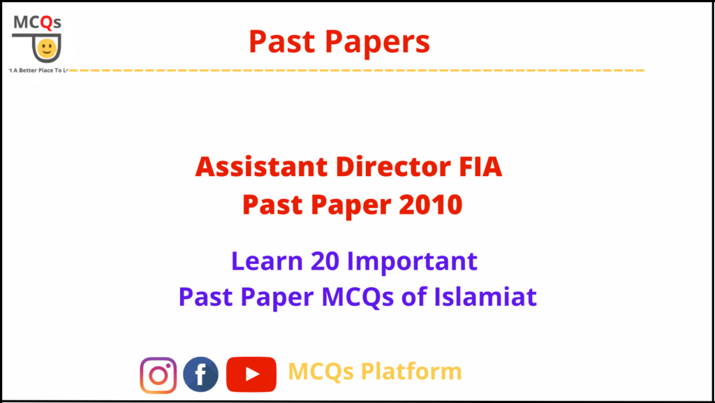 AD FIA Past Paper 2010 Islamiat