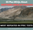 MCQs About Northern Areas of Pakistan