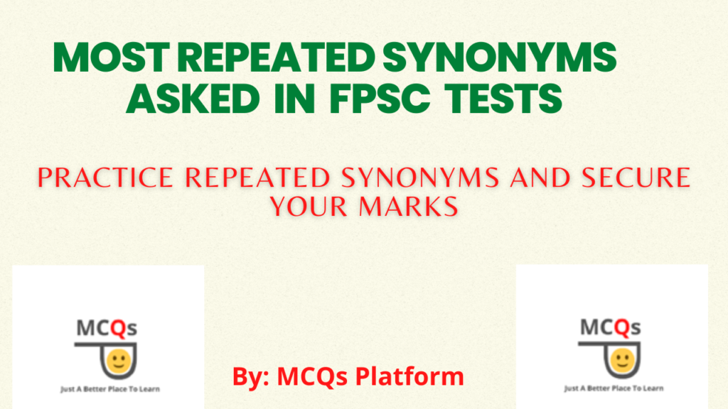 most repeated synonyms in fpsc tests