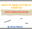 MCQs Of River System of Pakistan