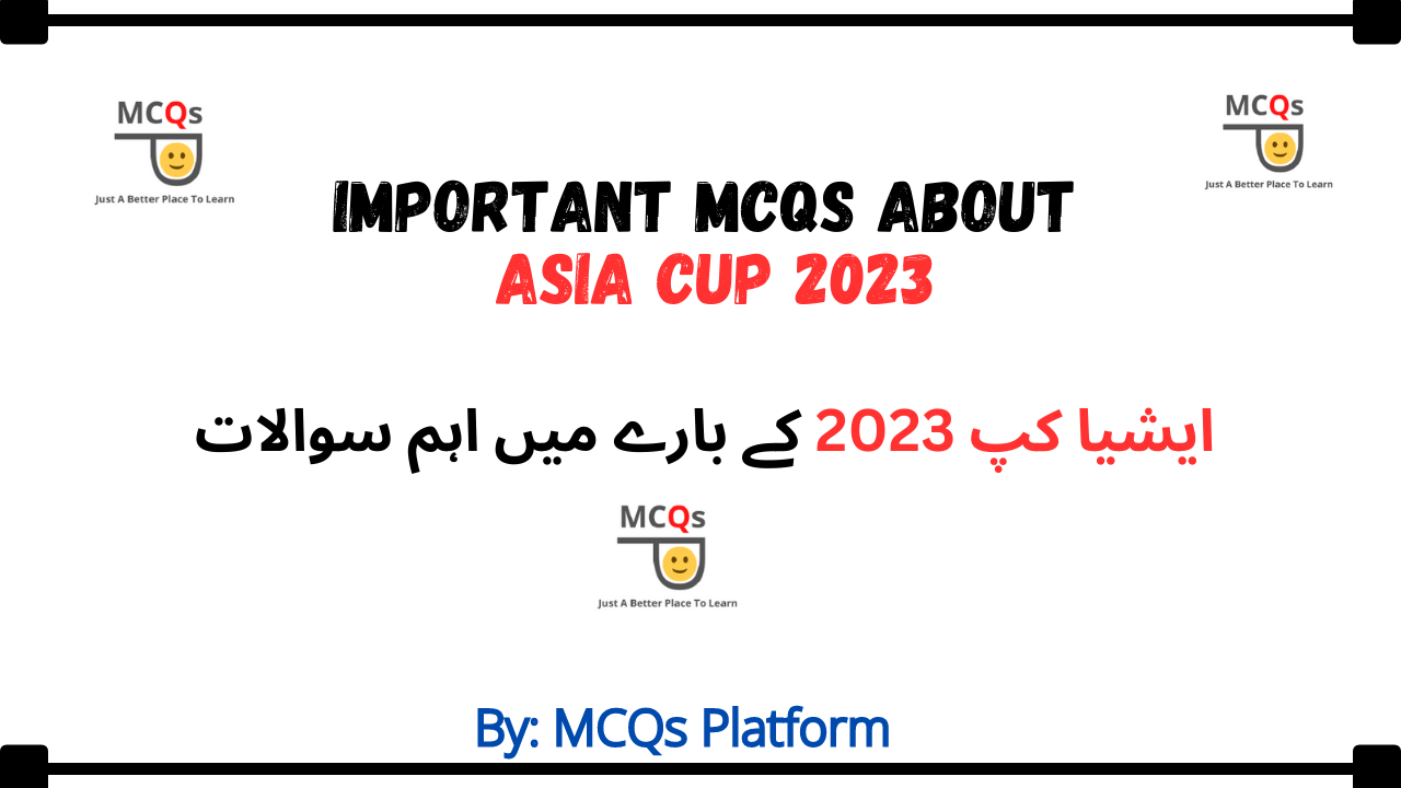 mcqs about asia cup 