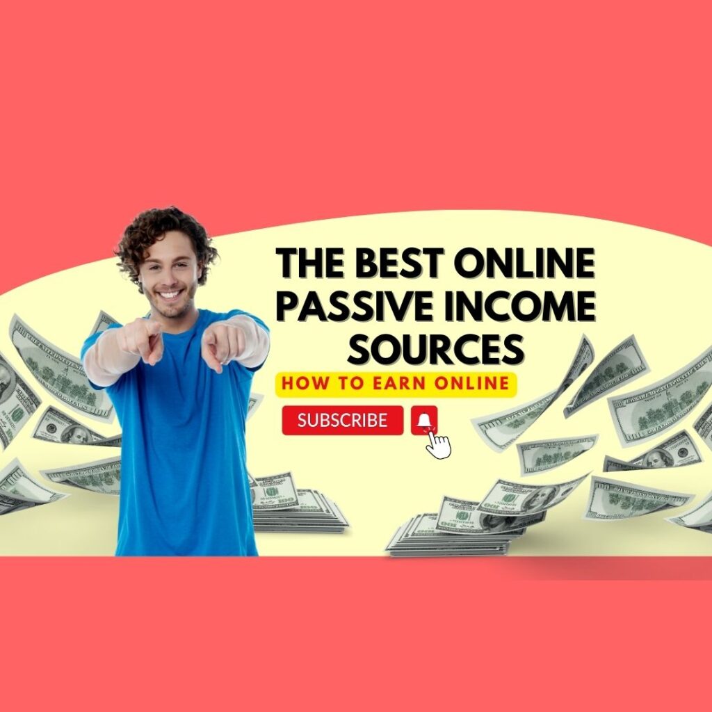 the best online passive income sources