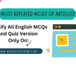 Most Repeated MCQs of Articles