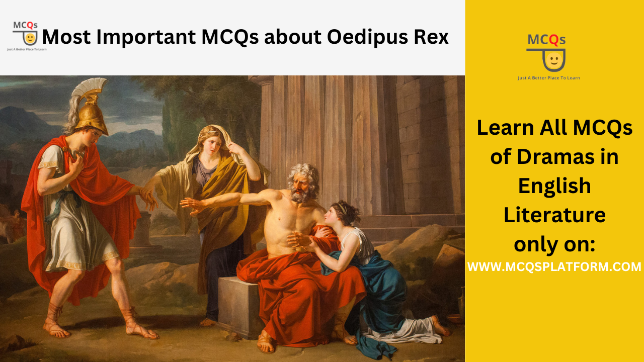 most important mcqs about oedipus rex