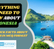 Everything You Need to Know About Indonesia