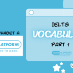 IELTS Vocabulary Part 1