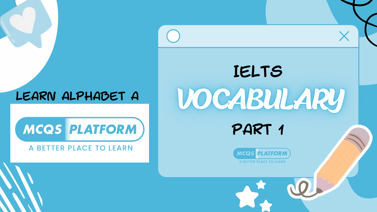 ielts vocabulary part 1