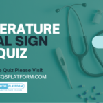 Temperature Vital Sign Quiz